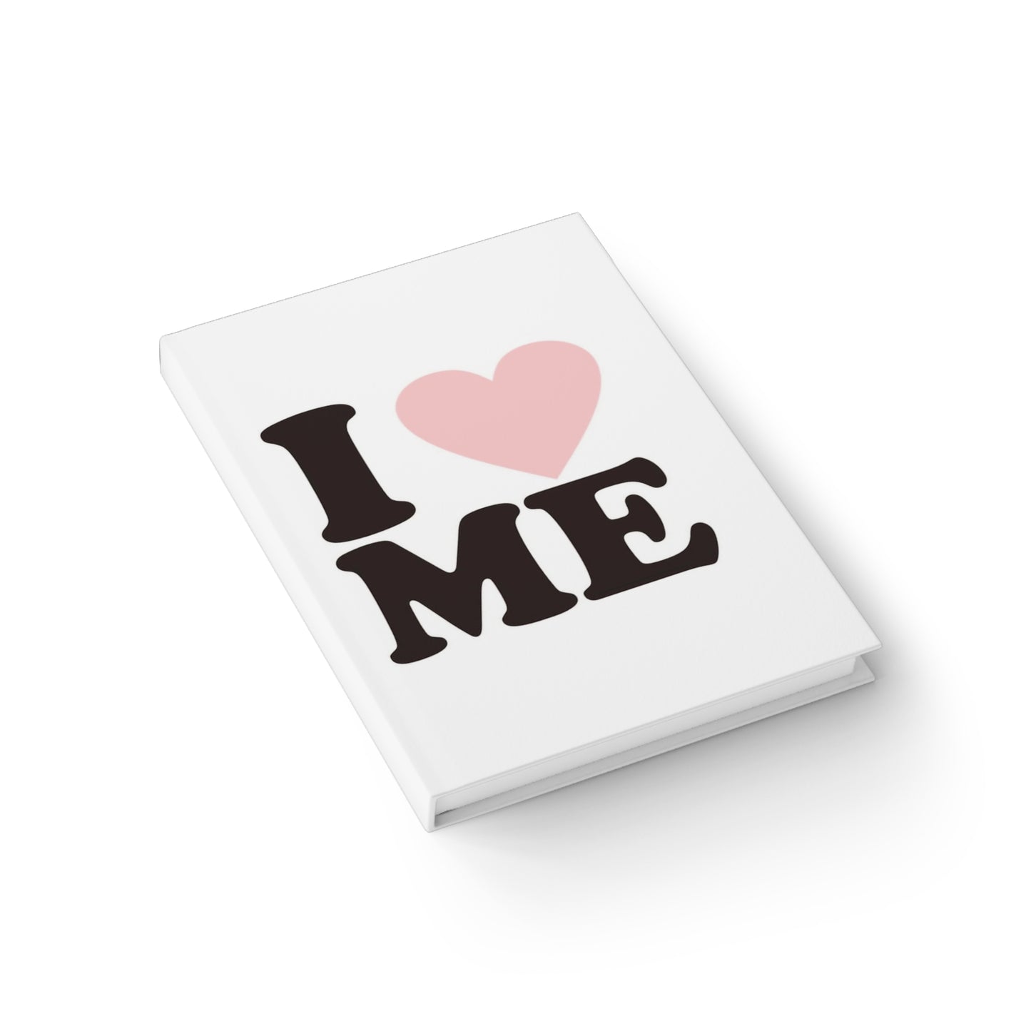 I <3 Me Journal