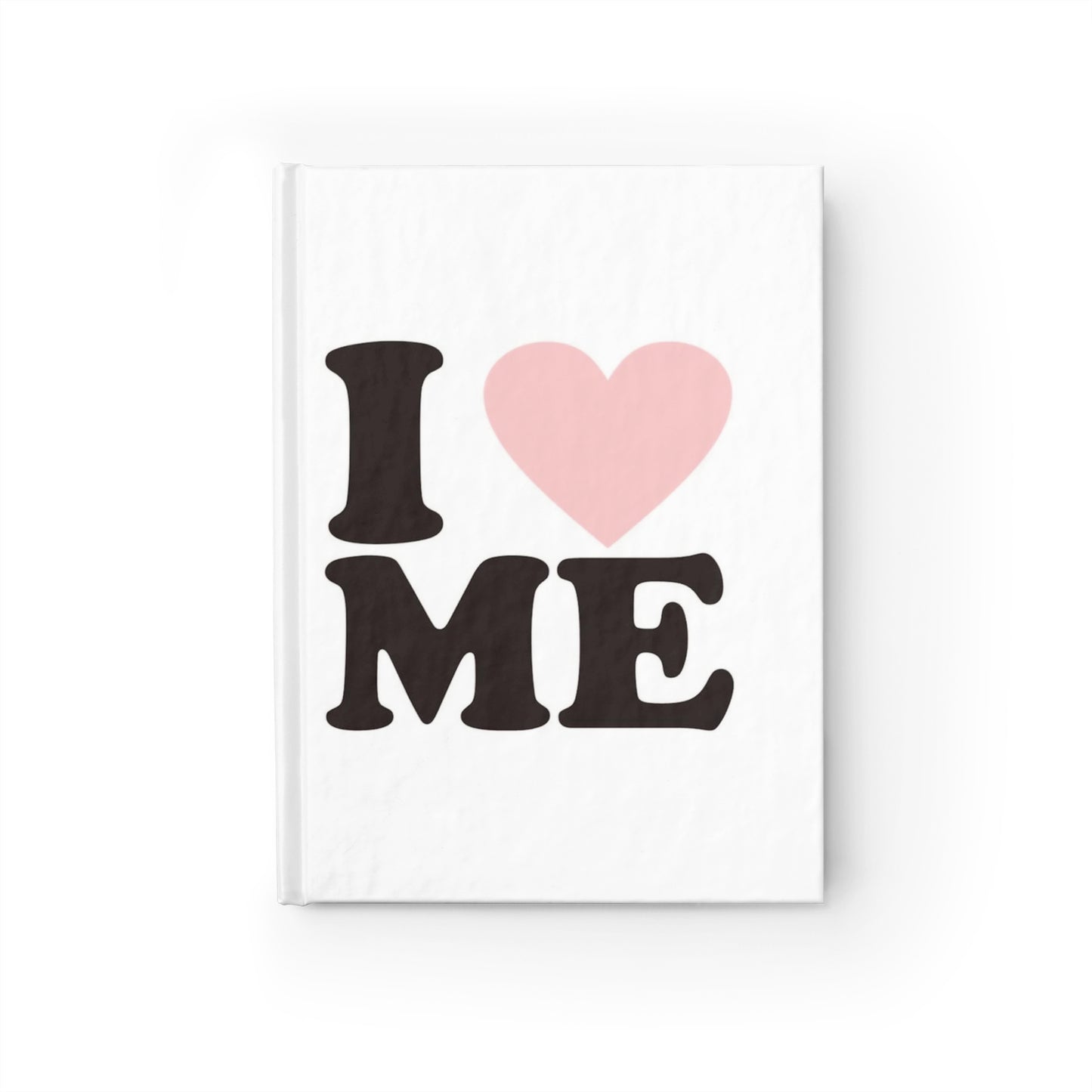I <3 Me Journal