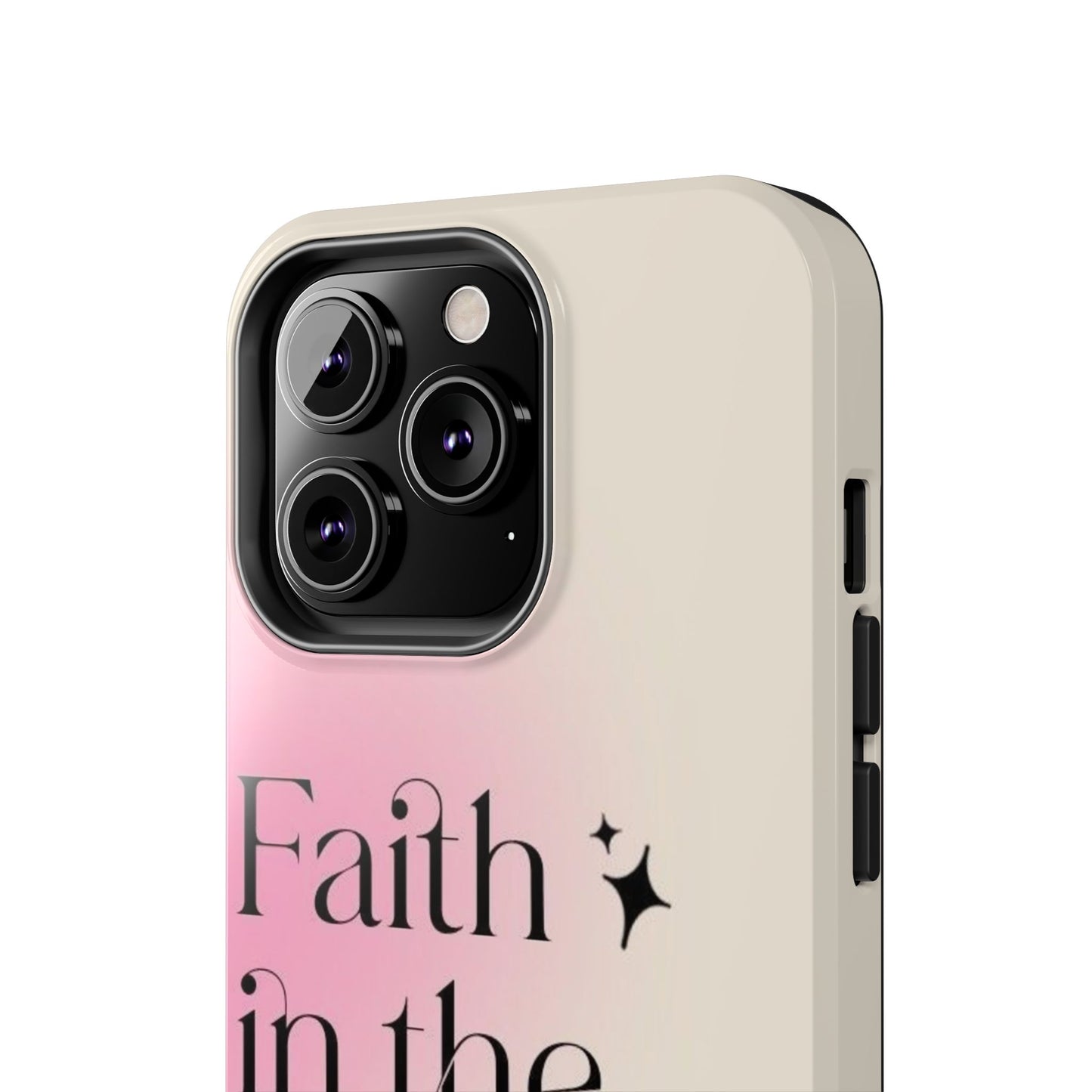 Faith in the Future Affirmation Phone Case