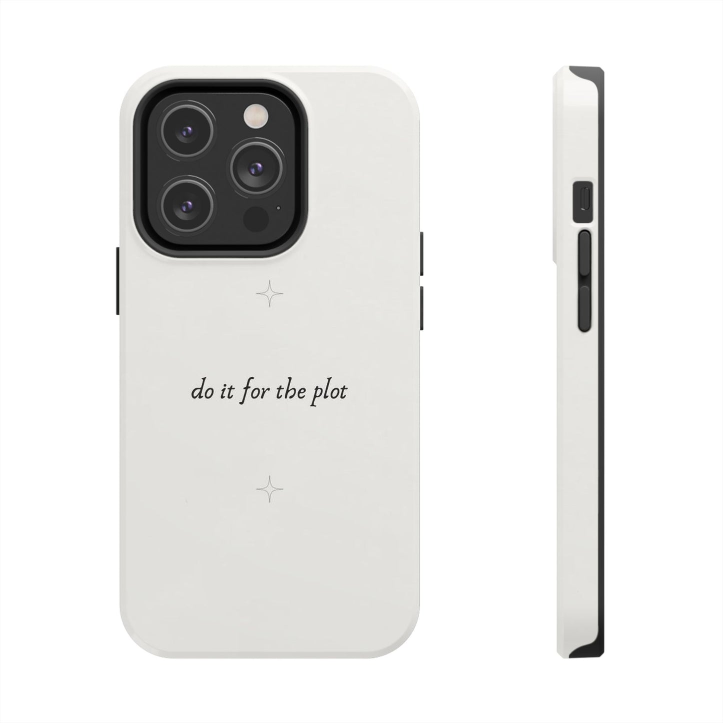 Do It For the Plot Simple Aesthetic Glossy Phone Case with Affirmation