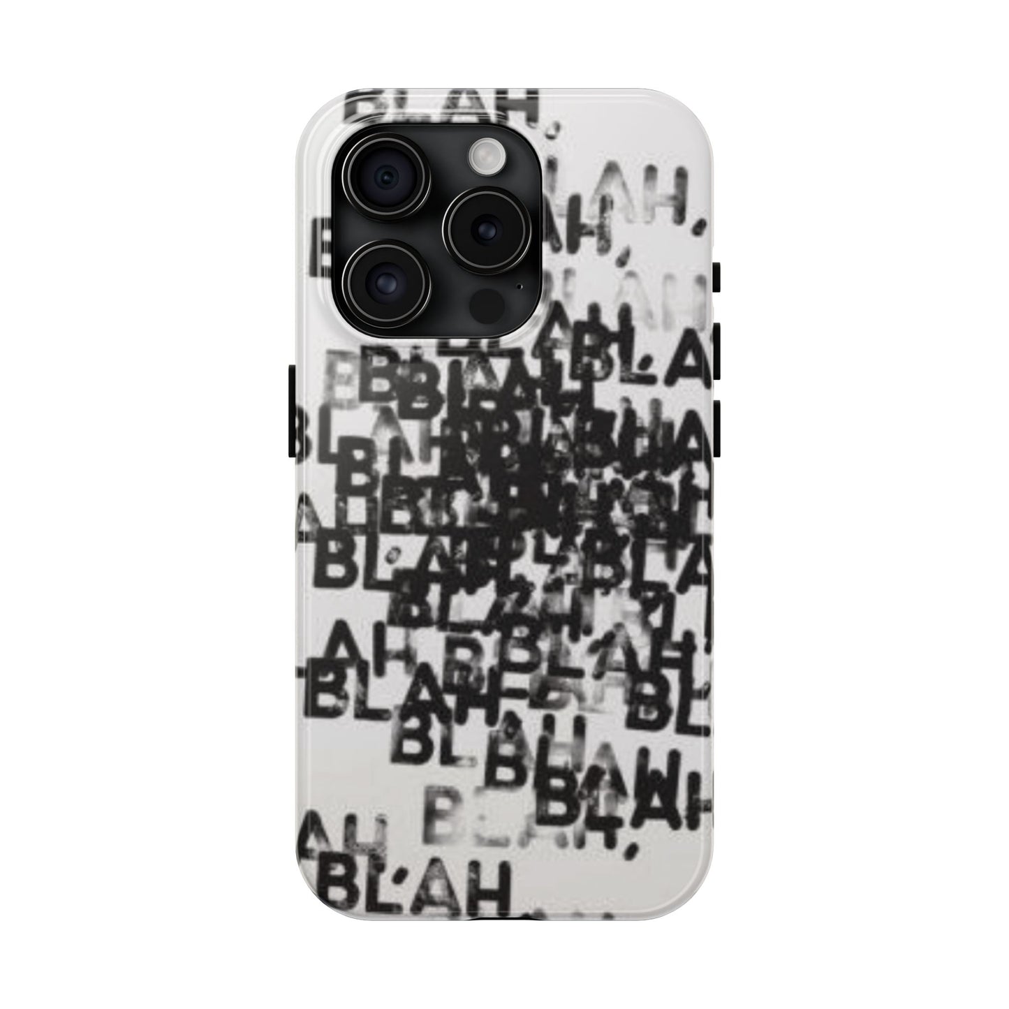 Blah Blah Blah Print Phone Case