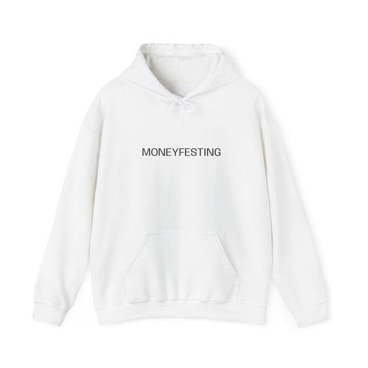 Moneyfesting Hooded Sweatshirt - Cozy Unisex Pullover Perfect for Manifestation, Gifts, Streetwear, Trendy Fashion, Chill Days