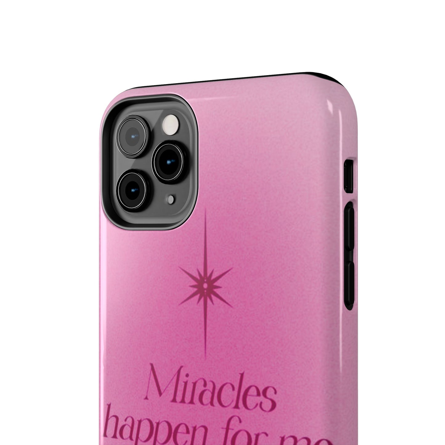 Miracles Happen Affirmation Phone Case