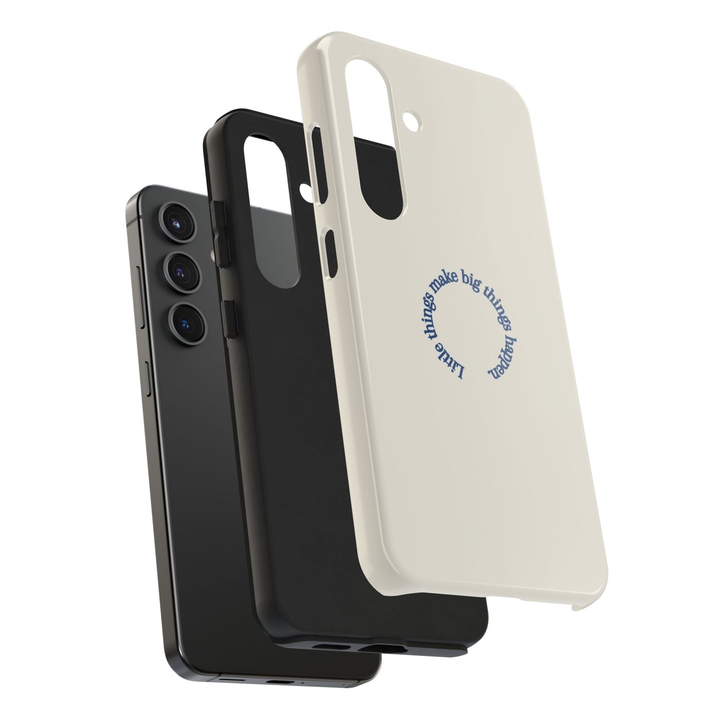 Little Things Make Big Things Happen Affirmation Phone Case