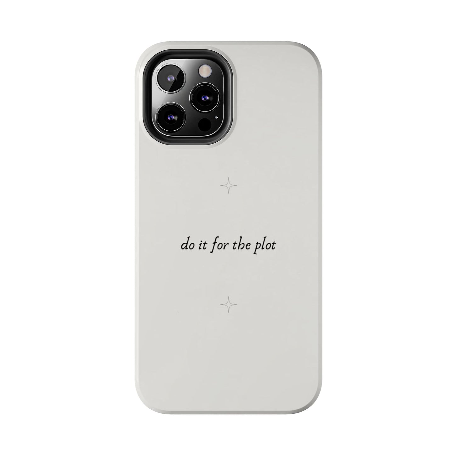 Do It For the Plot Simple Aesthetic Glossy Phone Case with Affirmation