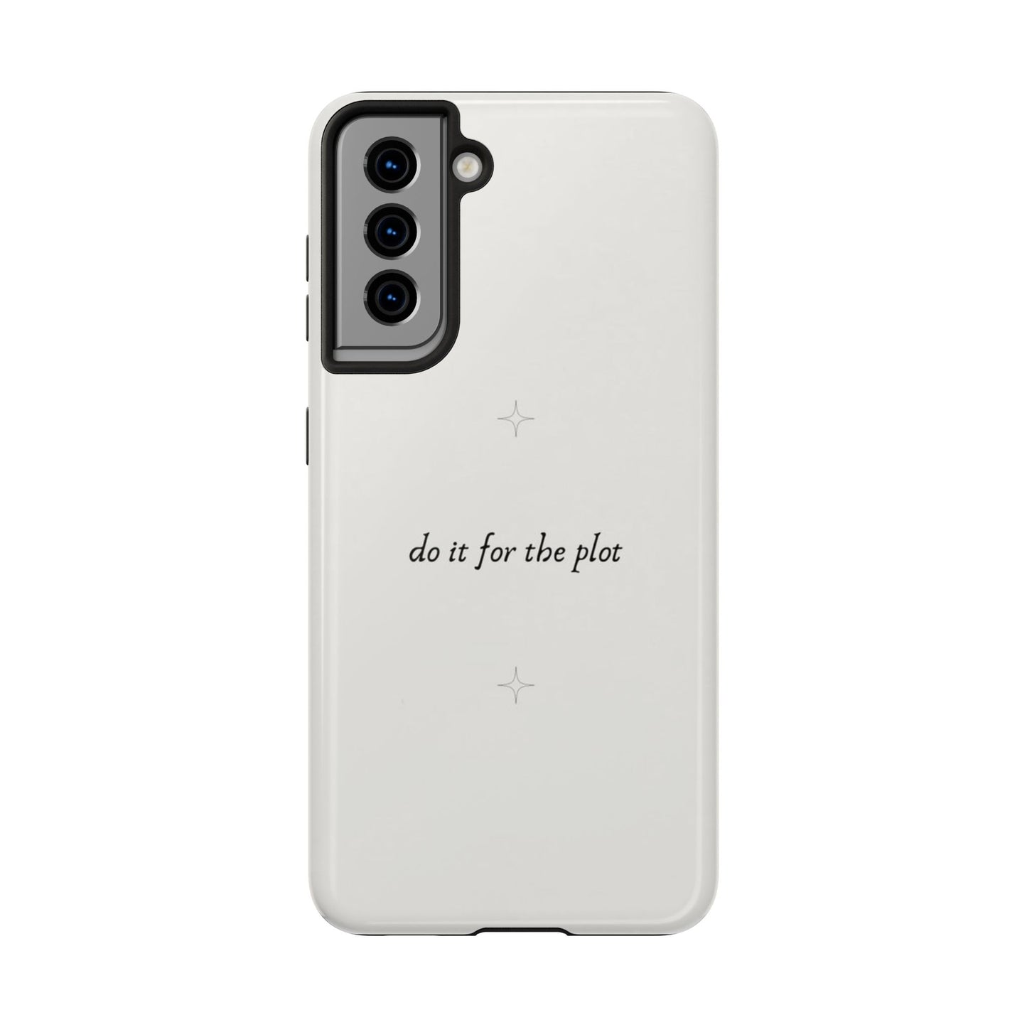 Do It For the Plot Simple Aesthetic Glossy Phone Case with Affirmation