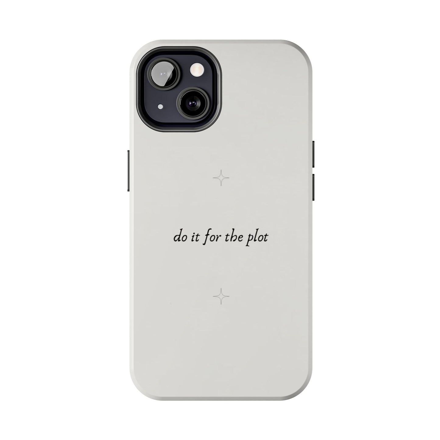 Do It For the Plot Simple Aesthetic Glossy Phone Case with Affirmation