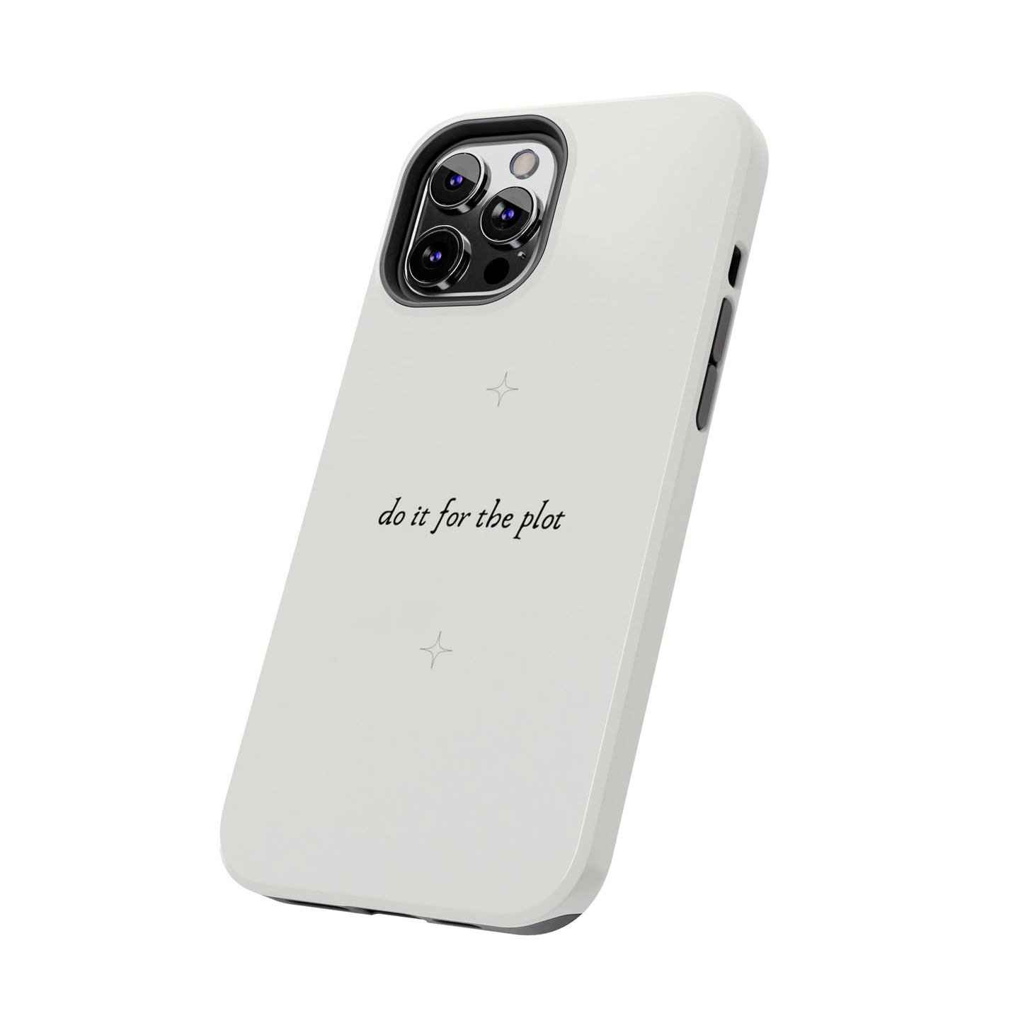 Do It For the Plot Simple Aesthetic Glossy Phone Case with Affirmation