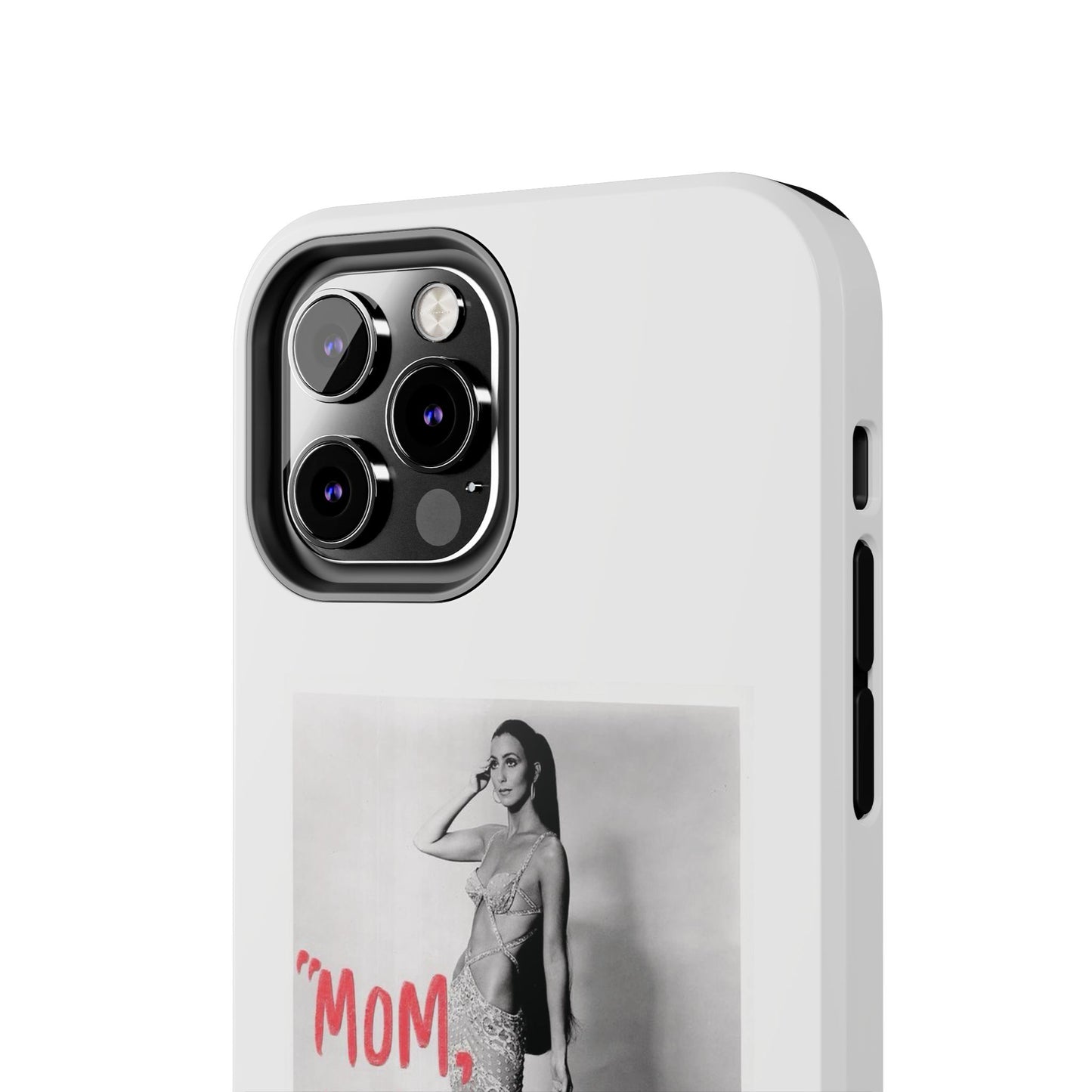 Mom I am A Rich Man Cher Phone Case