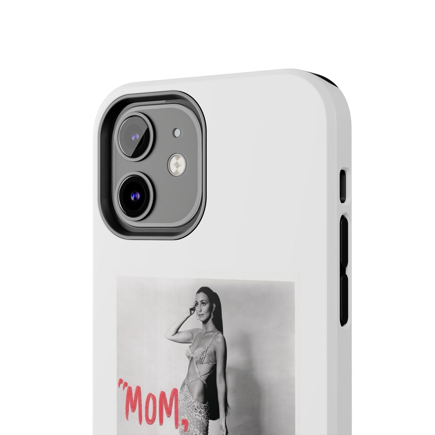 Mom I am A Rich Man Cher Phone Case