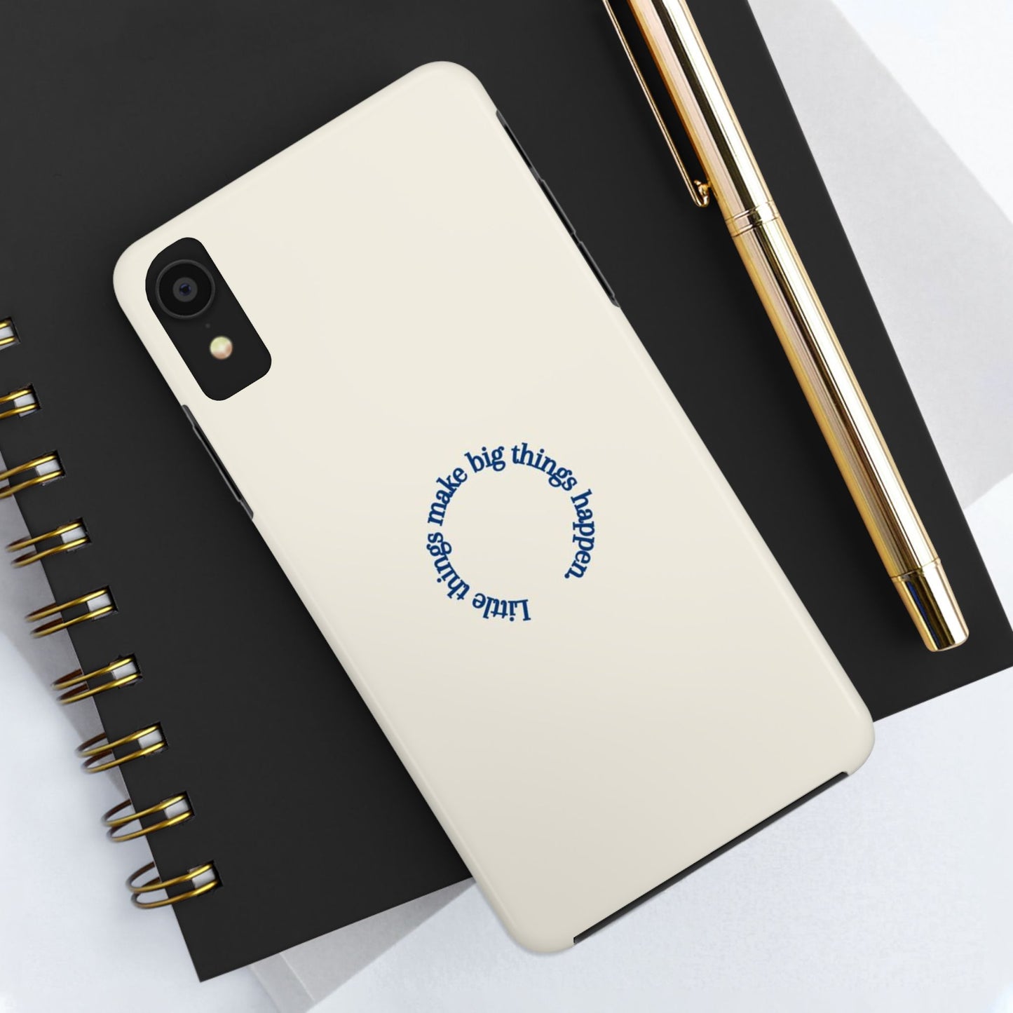 Little Things Make Big Things Happen Affirmation Phone Case