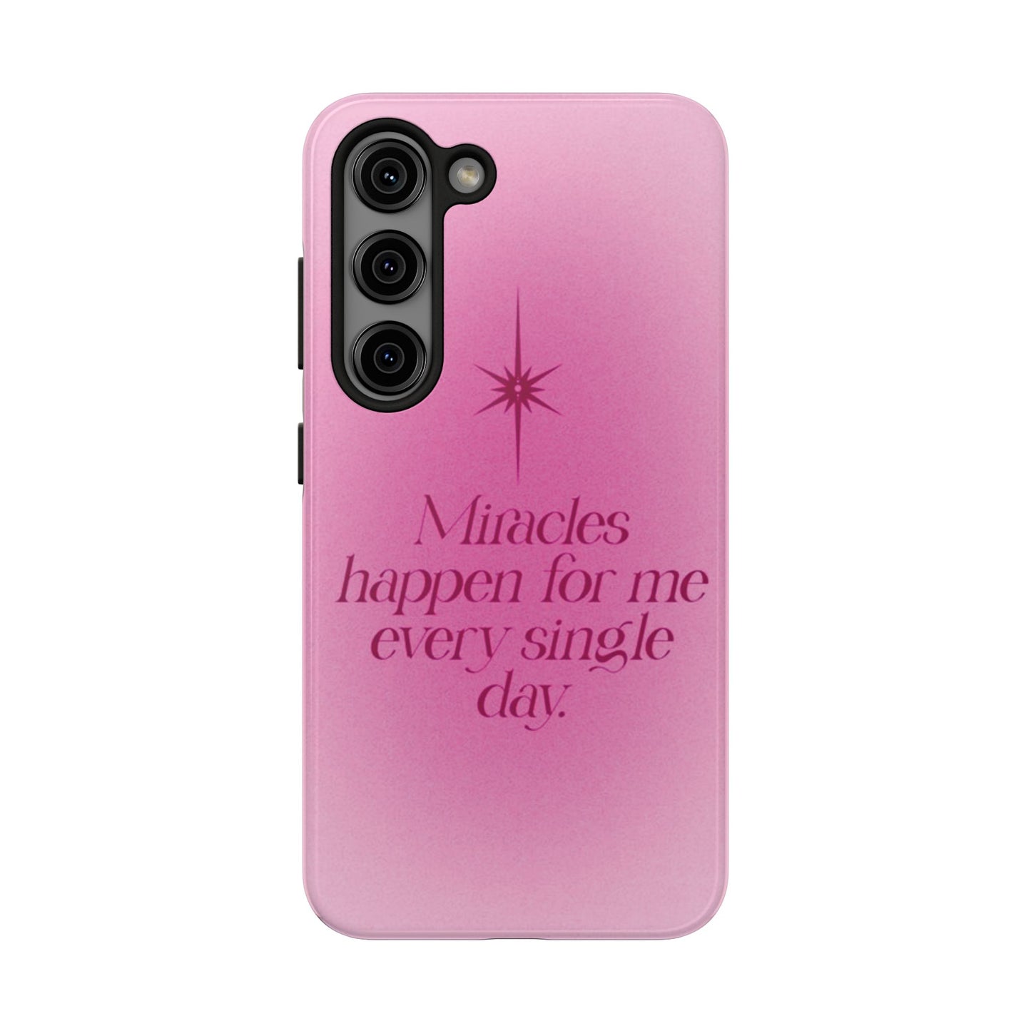 Miracles Happen Affirmation Phone Case