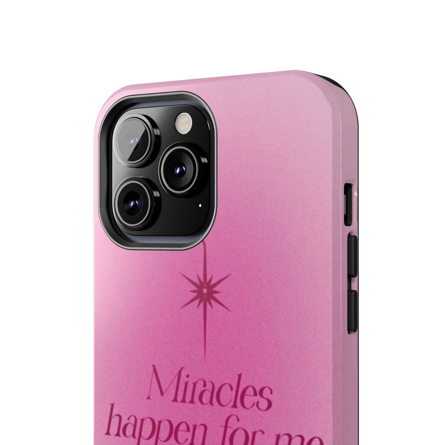 Miracles Happen Affirmation Phone Case