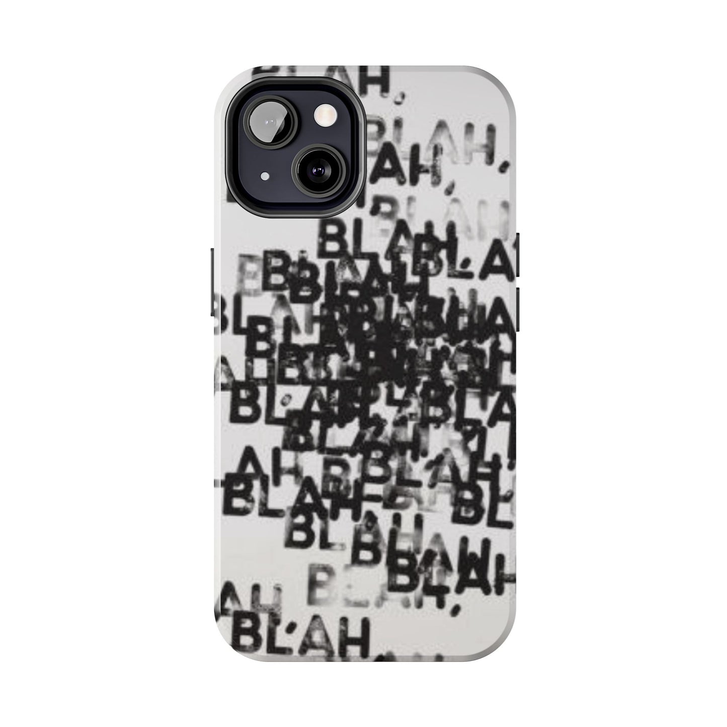 Blah Blah Blah Print Phone Case