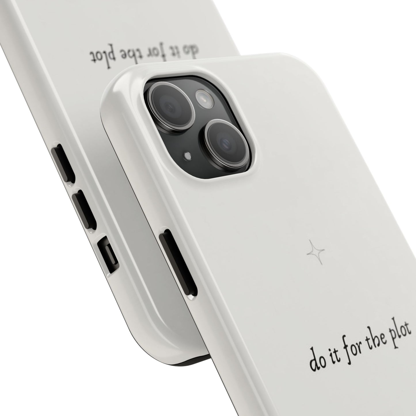 Do It For the Plot Simple Aesthetic Glossy Phone Case with Affirmation