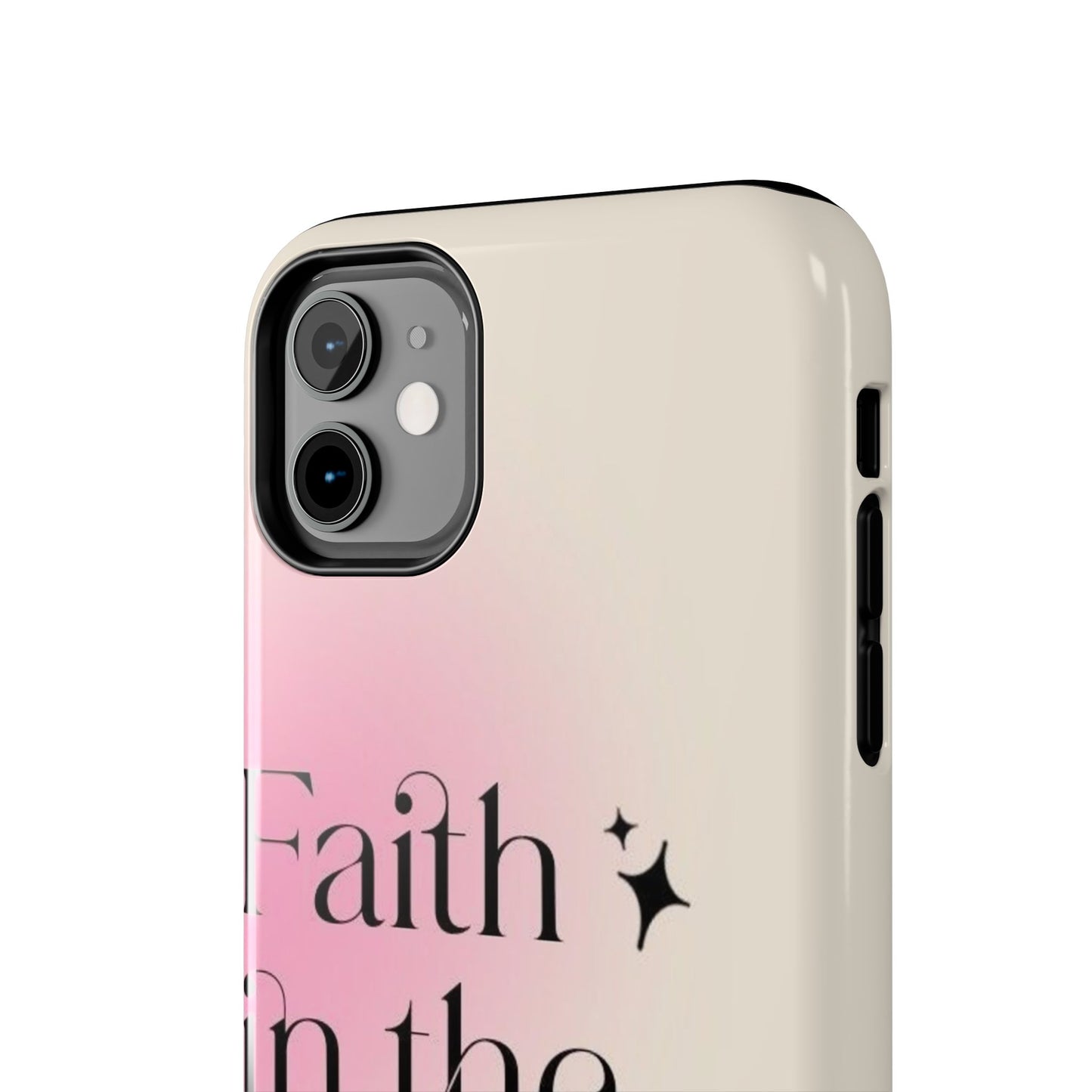 Faith in the Future Affirmation Phone Case