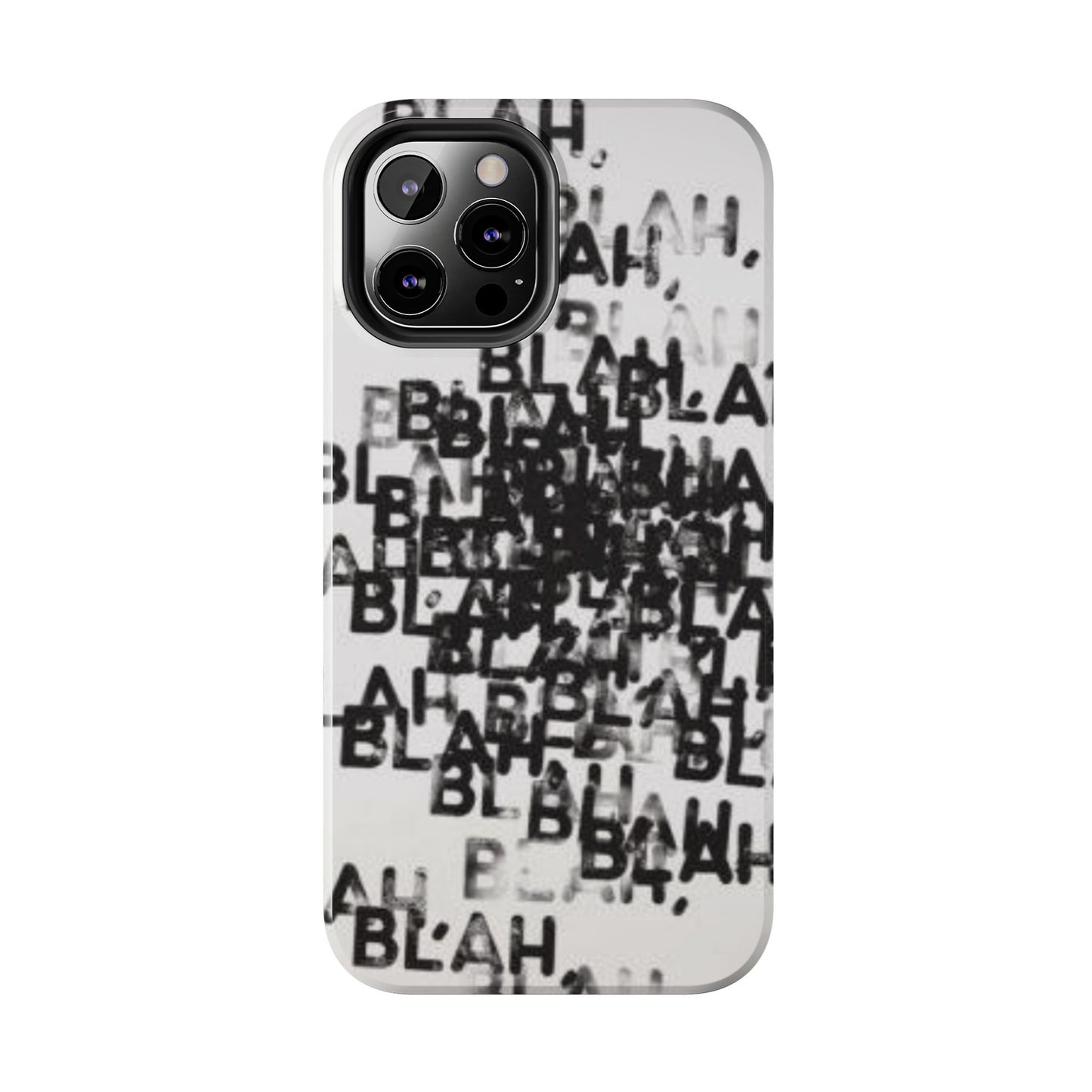 Blah Blah Blah Print Phone Case