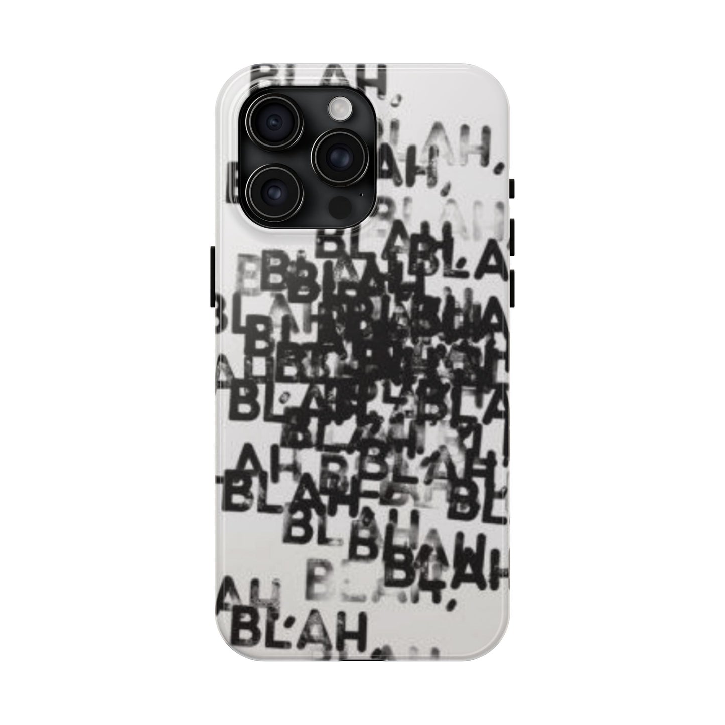 Blah Blah Blah Print Phone Case