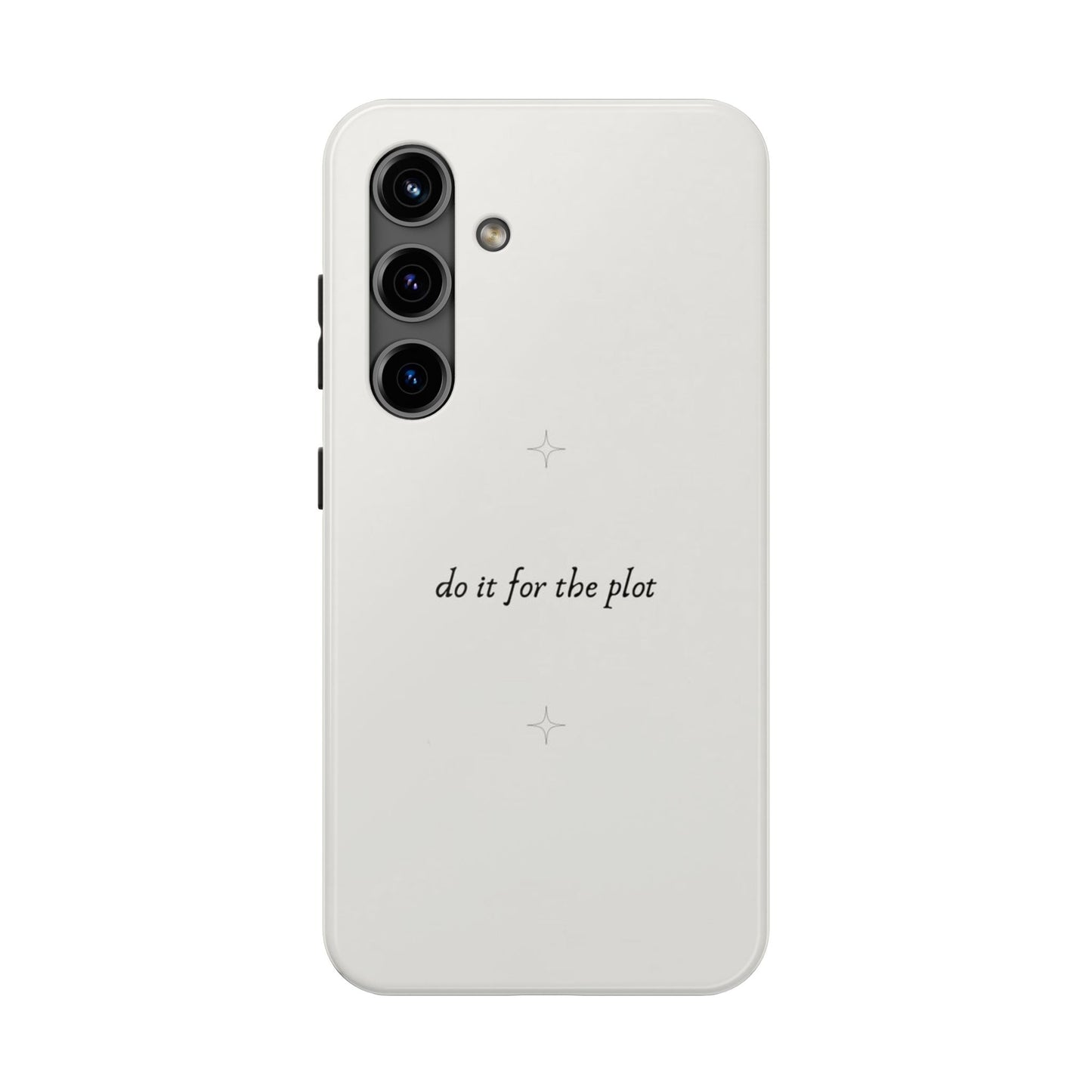 Do It For the Plot Simple Aesthetic Glossy Phone Case with Affirmation