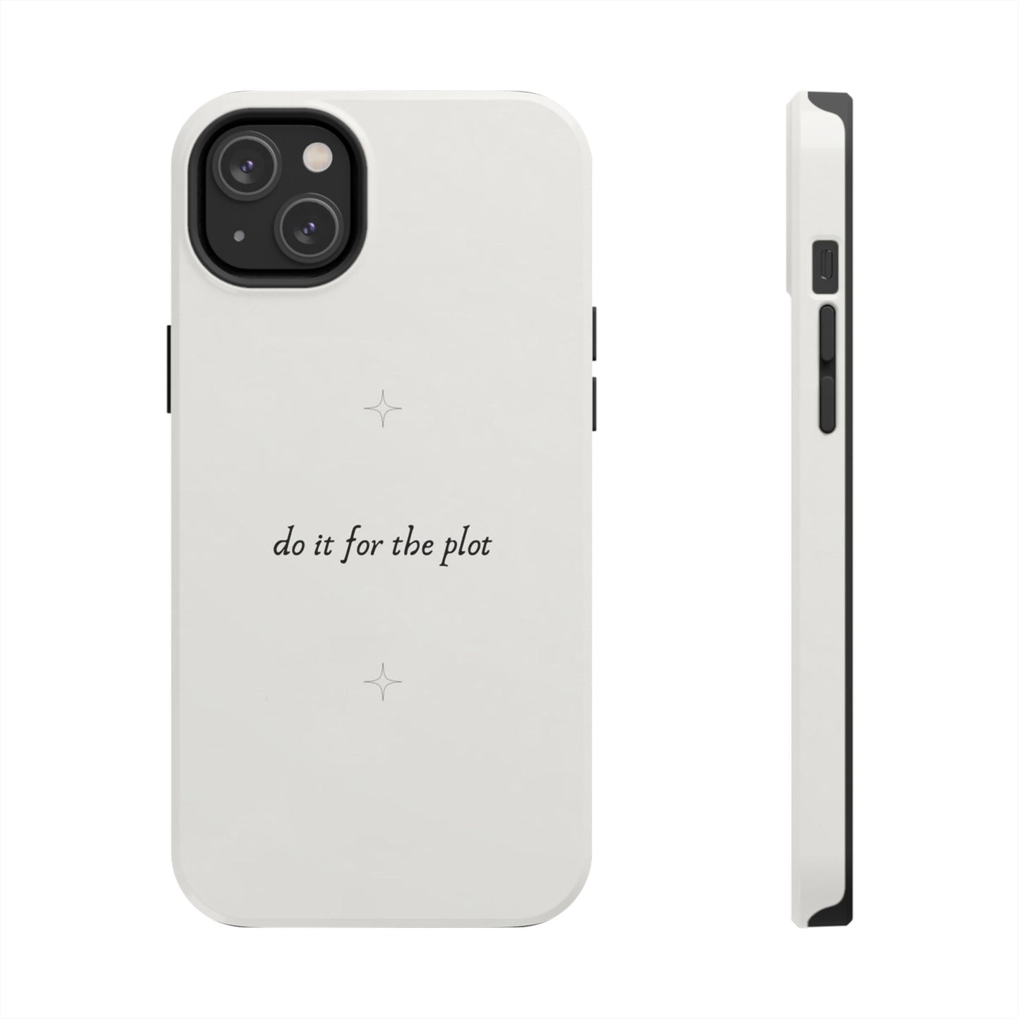 Do It For the Plot Simple Aesthetic Glossy Phone Case with Affirmation