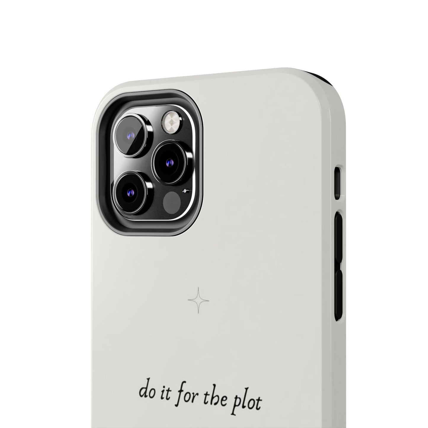 Do It For the Plot Simple Aesthetic Glossy Phone Case with Affirmation