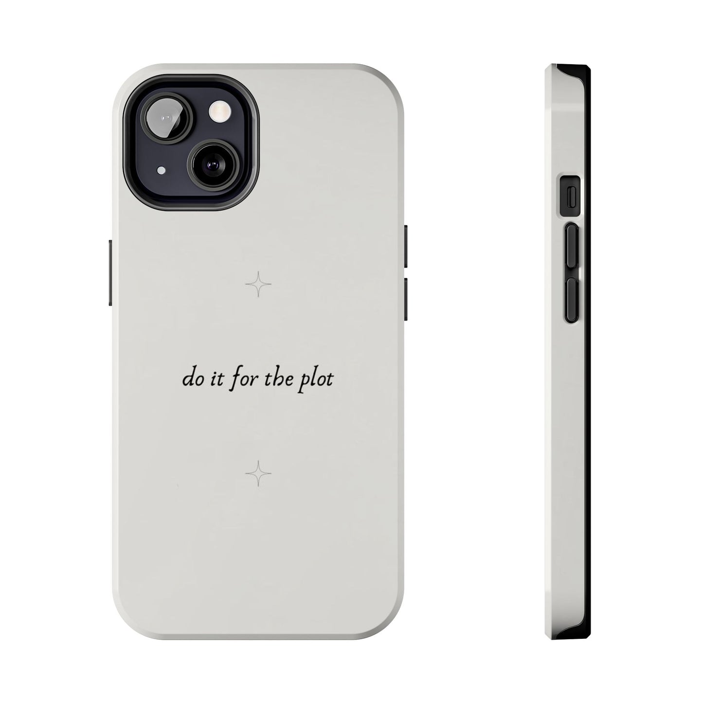 Do It For the Plot Simple Aesthetic Glossy Phone Case with Affirmation