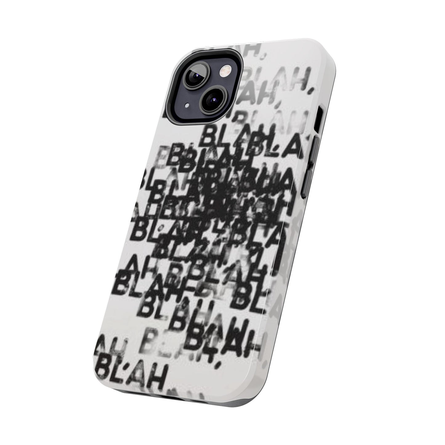 Blah Blah Blah Print Phone Case