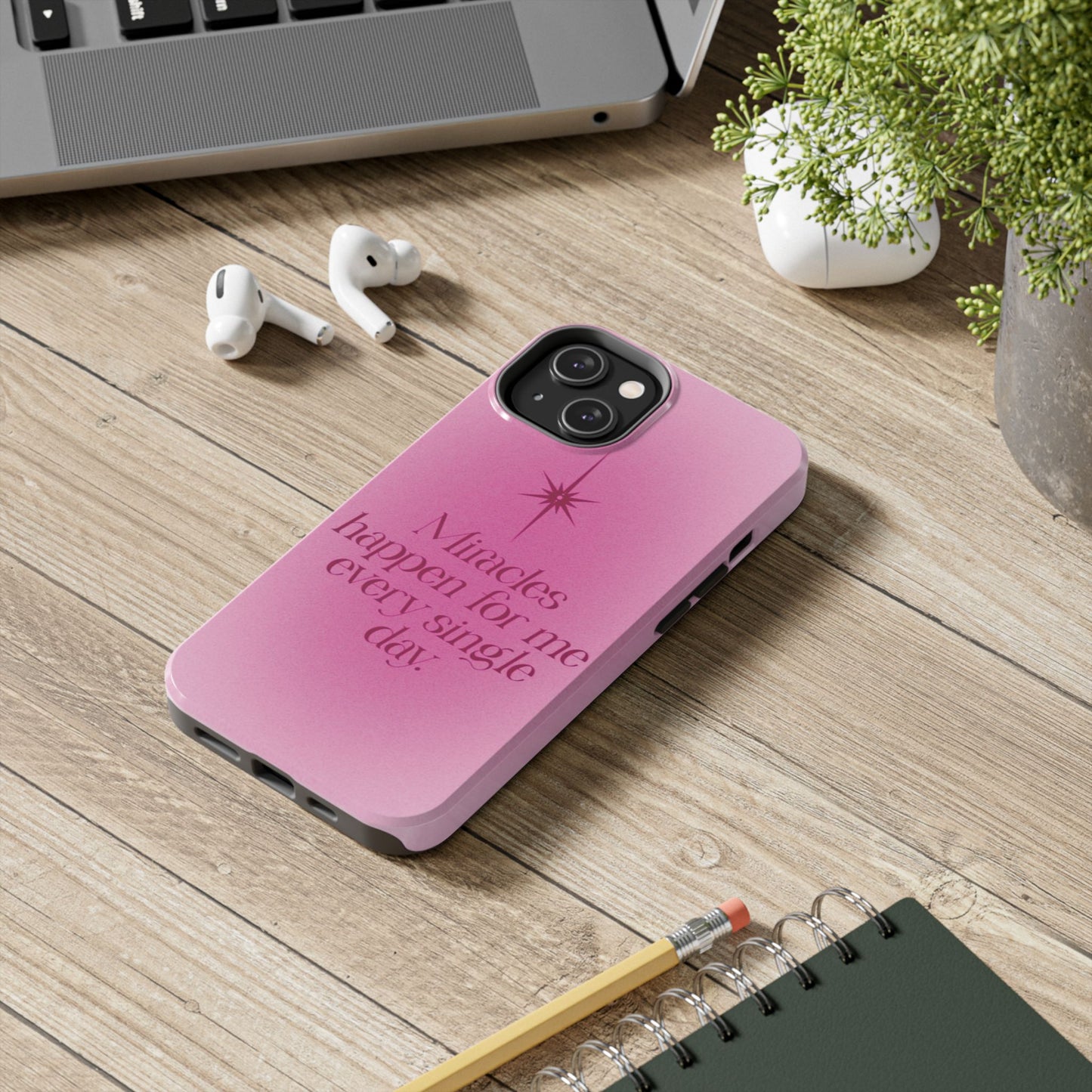 Miracles Happen Affirmation Phone Case