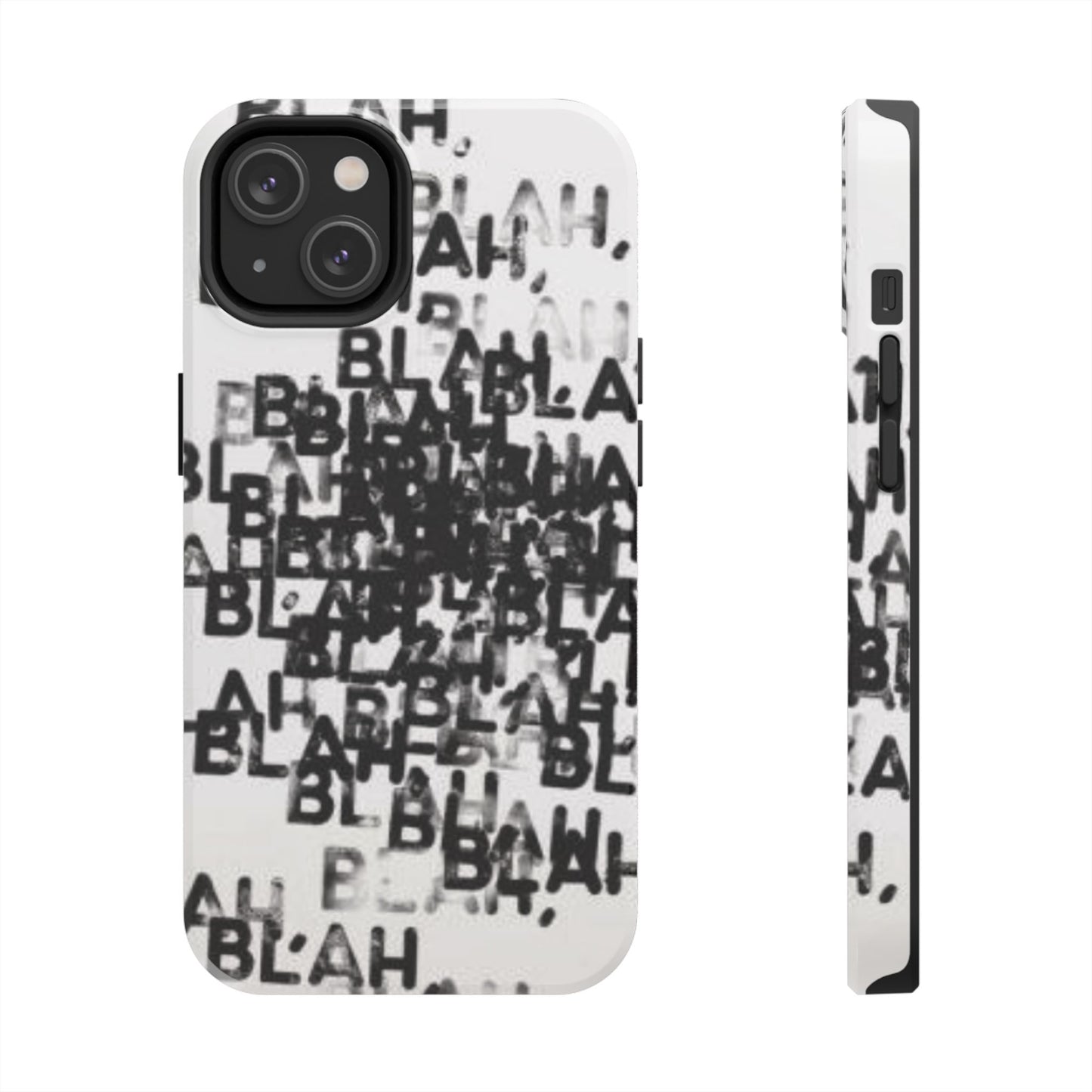 Blah Blah Blah Print Phone Case