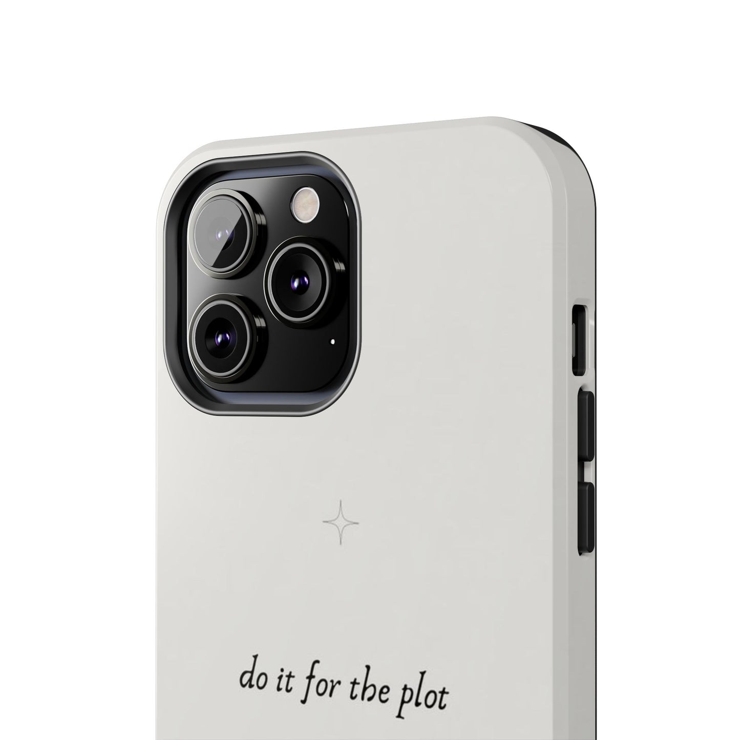 Do It For the Plot Simple Aesthetic Glossy Phone Case with Affirmation