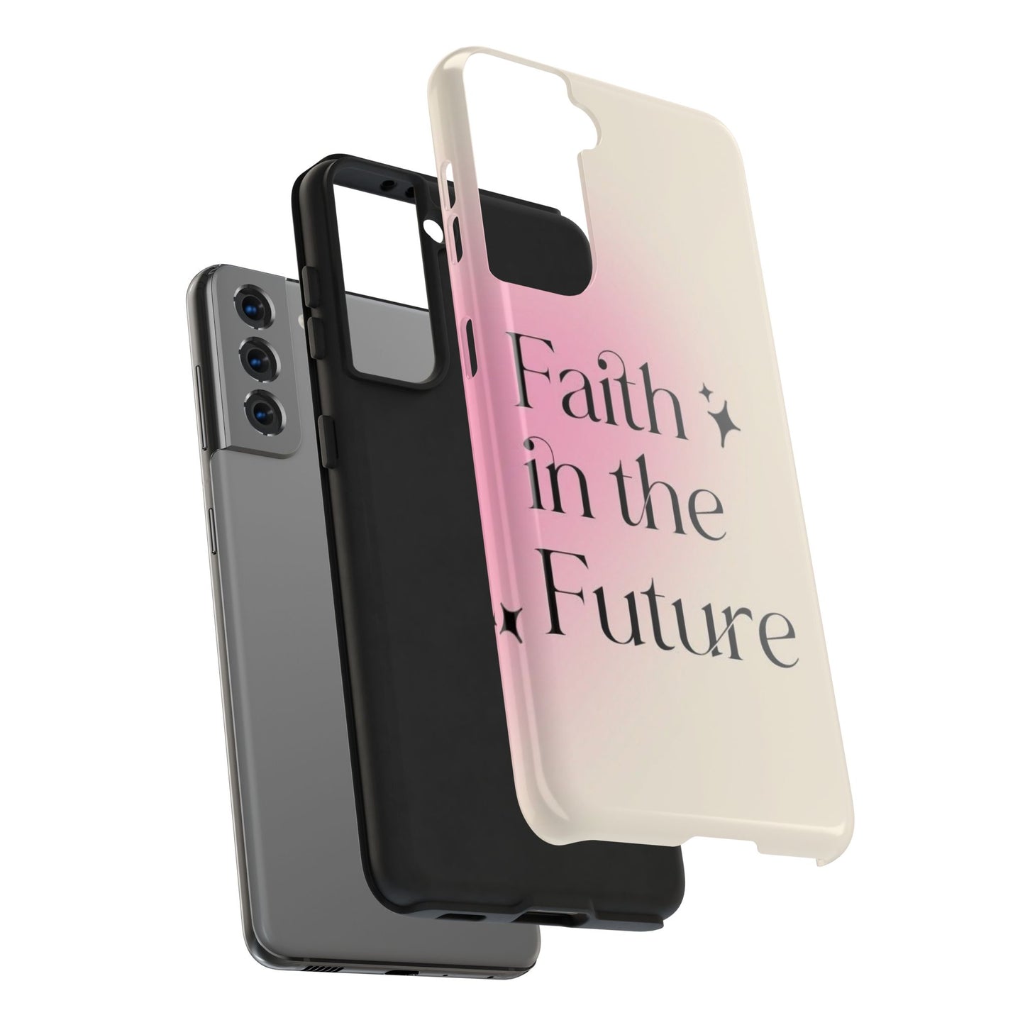 Faith in the Future Affirmation Phone Case