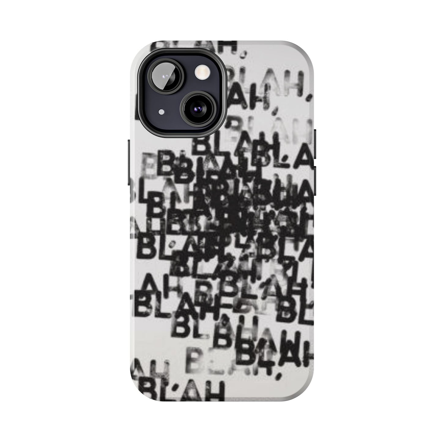 Blah Blah Blah Print Phone Case