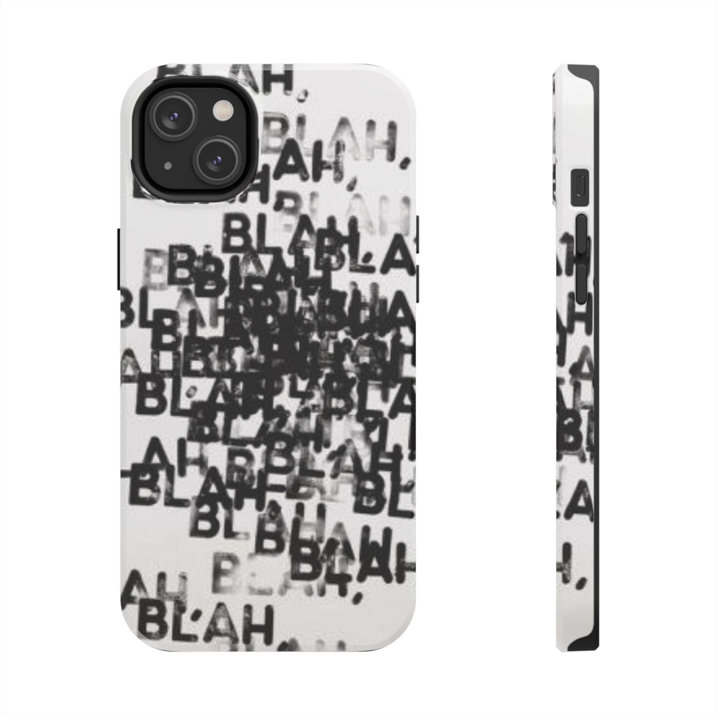 Blah Blah Blah Print Phone Case