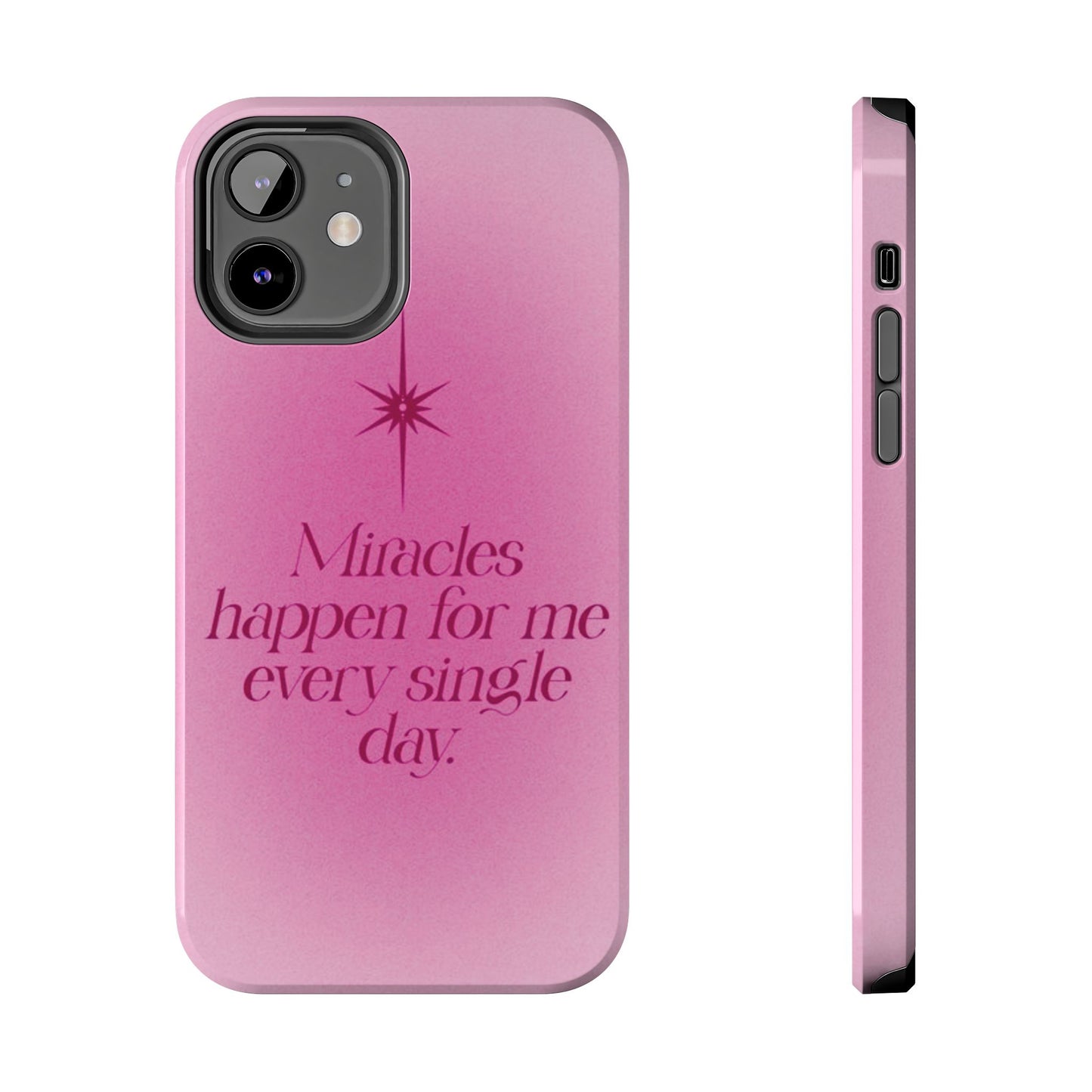 Miracles Happen Affirmation Phone Case