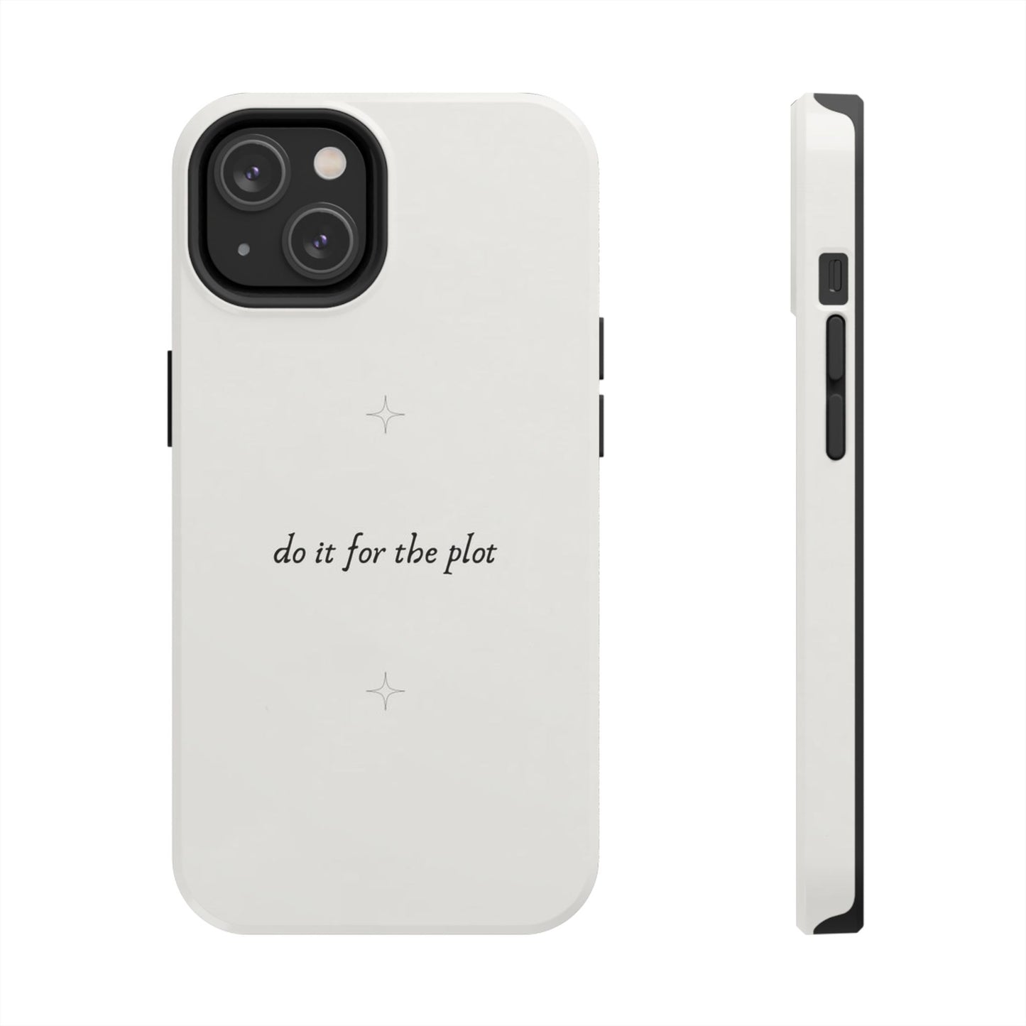Do It For the Plot Simple Aesthetic Glossy Phone Case with Affirmation